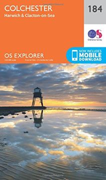 portada Ordnance Survey Explorer 184 Colchester, Harwich & Clacton-On-Sea map With Digital Version (en Inglés)