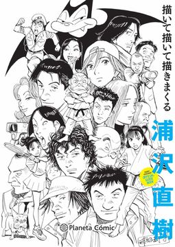 portada Naoki Urasawa: Guía Oficial: Dibujar, Dibujar sin Descanso (Manga Seinen) - Naoki Urasawa - Libro Físico
