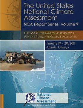 portada The United States National Climate Assessment NCA Report Series, Volume 9 (en Inglés)