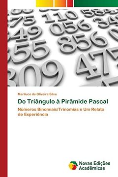 portada Do Triângulo à Pirâmide Pascal: Números Binomiais