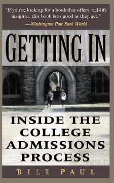 portada getting in: inside the college admissions process (in English)