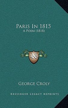 portada paris in 1815: a poem (1818) (en Inglés)