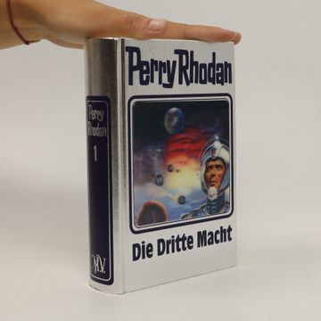 portada Perry Rhodan Band 1. Die Dritte Machtdie Dritte Macht.