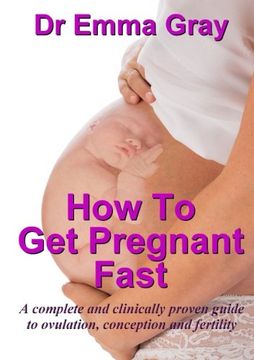 portada How to Get Pregnant Fast (en Inglés)