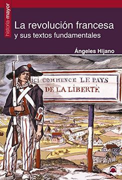 portada La Revolución Francesa y sus Textos Fundamentales