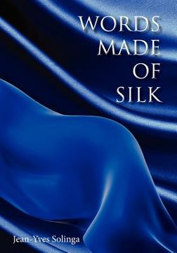 portada words made of silk (en Inglés)