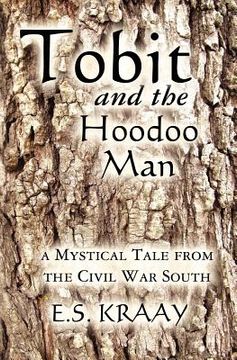 portada tobit and the hoodoo man (en Inglés)