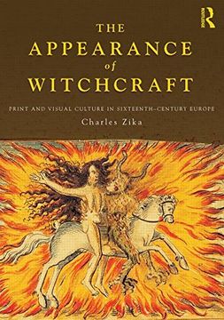 portada The Appearance of Witchcraft: Print and Visual Culture in Sixteenth-Century Europe (en Inglés)