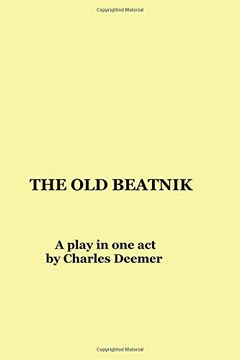portada The old Beatnik: A Play in one act (en Inglés)