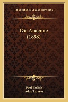 portada Die Anaemie (1898) (en Alemán)