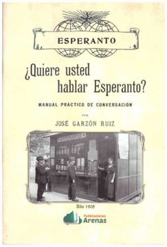 portada Quiere Usted Hablar Esperanto? -Manual Practico de Conversacion