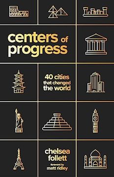 portada Centers of Progress: 40 Cities That Changed the World (en Inglés)