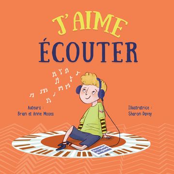 portada J'Aime Écouter (I Like to Listen) (en Francés)