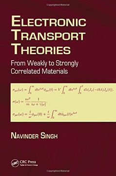 portada Electronic Transport Theories: From Weakly to Strongly Correlated Materials (en Inglés)