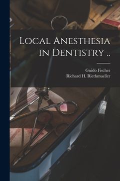 portada Local Anesthesia in Dentistry .. (en Inglés)