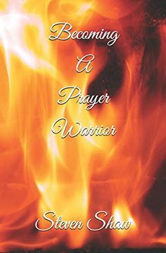 portada Becoming a Prayer Warrior (in English)