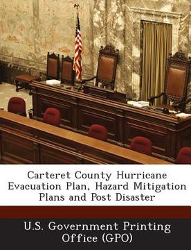 portada Carteret County Hurricane Evacuation Plan, Hazard Mitigation Plans and Post Disaster