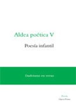portada Aldea poética V. Poesía infantil: Dadaísmo en verso