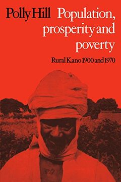 portada Population, Prosperity and Poverty: Rural Kano, 1900 and 1970 (in English)