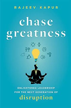 portada Chase Greatness: Enlightened Leadership for the Next Generation of Disruption (in English)