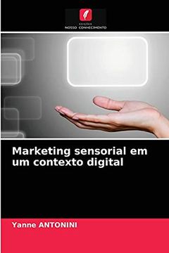 portada Marketing Sensorial em um Contexto Digital (en Portugués)