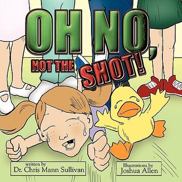 portada oh no, not the shot! (en Inglés)