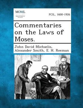 portada Commentaries on the Laws of Moses. (in English)