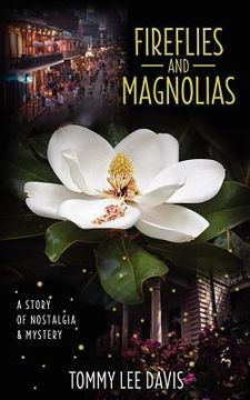 portada fireflies and magnolias (in English)
