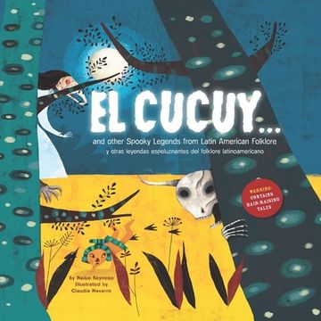 portada El Cucuy... and other spooky legends from Latin American folklore (en Inglés)