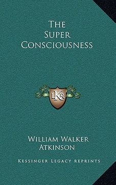 portada the super consciousness (en Inglés)