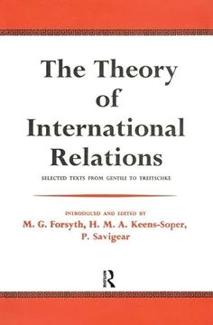 portada The Theory of International Relations: Selected Texts From Gentili to Treitschke (en Inglés)