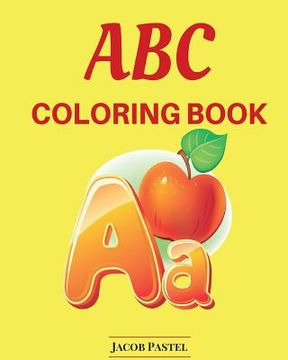 portada ABC Coloring Book: ABC Learning Games (en Inglés)
