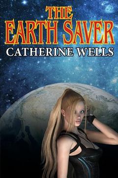 portada The Earth Saver (en Inglés)