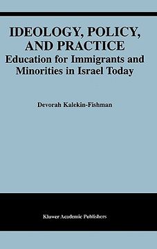 portada ideology, policy, and practice: education for immigrants and minorities in israel today (en Inglés)