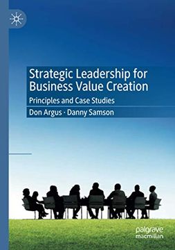 portada Strategic Leadership for Business Value Creation: Principles and Case Studies (in English)