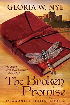 portada The Broken Promise (Dragonfly Series) (en Inglés)