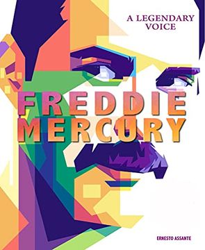 portada Freddie Mercury: A Legendary Voice (in English)