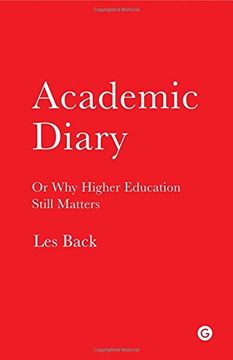 portada Academic Diary - Or Why Higher Education Still Matters