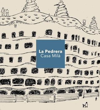 portada La Pedrera: Casa Milà
