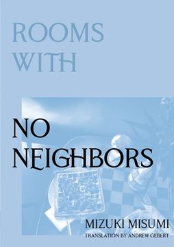 portada Rooms with No Neighbors (en Inglés)