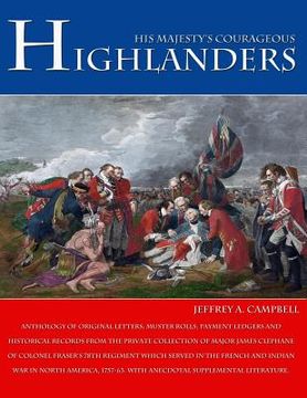 portada His Majesty's Courageous Highlanders (en Inglés)