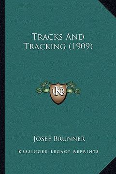 portada tracks and tracking (1909) (in English)