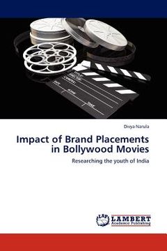 portada impact of brand placements in bollywood movies (en Inglés)
