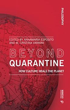 portada Beyond Quarantine: How Culture Heals the Planet (en Inglés)