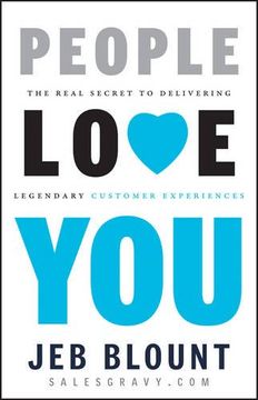 portada People Love You: The Real Secret to Delivering Legendary Customer Experiences 