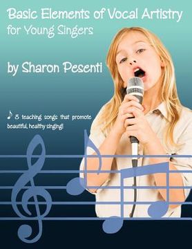 portada basic elements of vocal artistry for young singers (en Inglés)