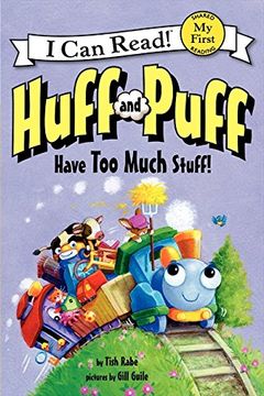 portada Huff and Puff Have Too Much Stuff! (My First I Can Read) (en Inglés)