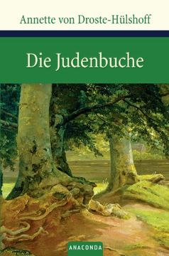 portada Die Judenbuche: Ein Sittengemälde aus dem gebirgigten Westfalen (en Alemán)