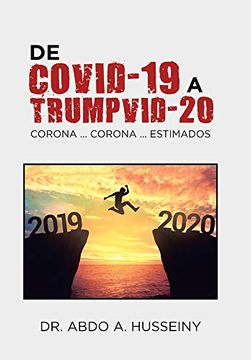 portada De Covid-19 a Trumpvid-20: Corona. Corona. Estimados (in Spanish)