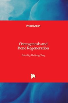 portada Osteogenesis and Bone Regeneration (en Inglés)